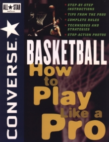 Image for Converse All Star basketball  : how to play like a pro