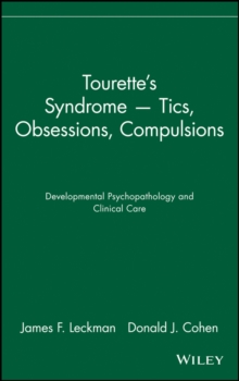 Image for Tourette's Syndrome -- Tics, Obsessions, Compulsions