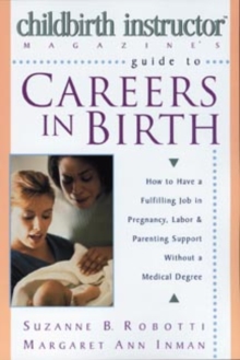 Image for "Childbirth Instructor" Magazine's Guide to Careers in Birth