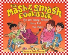 Image for The Mash and Smash Cookbook