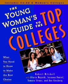 Image for The Young Woman's Guide to the Top Colleges
