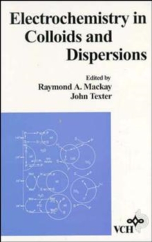 Image for Electrochemistry in Colloids and Dispersions