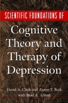 Image for Scientific Foundations of Cognitive Theory and Therapy of Depression