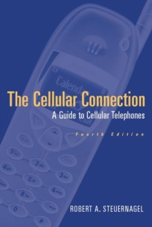 Image for The Cellular Connection : A Guide to Cellular Telephones