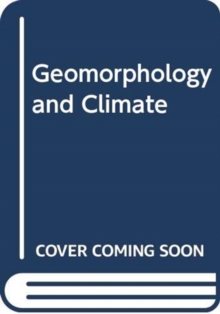Image for Geomorphology and Climate