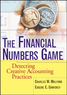 Image for The financial numbers game: detecting creative accounting practices
