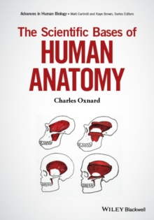 Scientific Bases of Human Anatomy