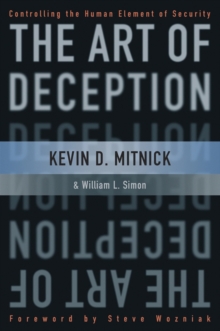 Image for The art of deception  : controlling the human element of security