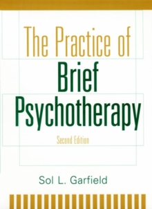 Practice of Brief Psychotherapy