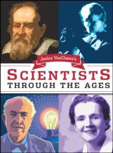 Image for Janice VanCleave's scientists through the ages