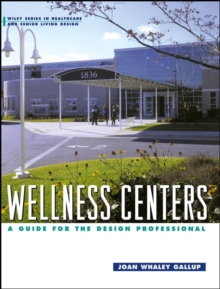 Image for Wellness centers  : a guide for the design professional