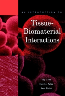 Image for Tissue-biomaterial interactions