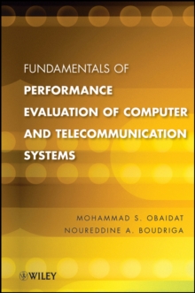 Fundamentals of Performance Evaluation of Computer and Telecommunication Systems