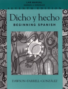 Image for Dicho Y Hecho : Beginning Spanish
