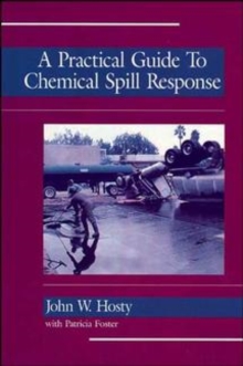 Image for A Practical Guide to Chemical Spill Response