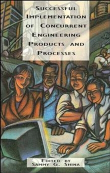 Image for Successful Implementation of Concurrent Engineering Products and Processes