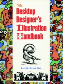 Desktop Designer's Illustration Handbook