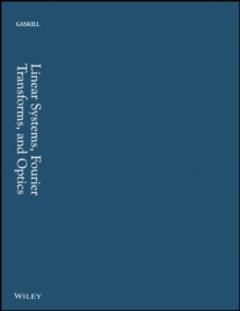 Linear Systems, Fourier Transforms, and Optics