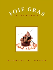 Image for Foie gras  : a passion