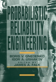 Image for Probabilistic Reliability Engineering