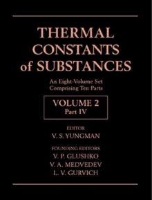 Image for Thermal Constants of Substances, 8 Volume Set