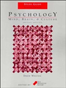 Image for Psychology  : mind, brain, & culture, second edition, Drew Westen: Study guide