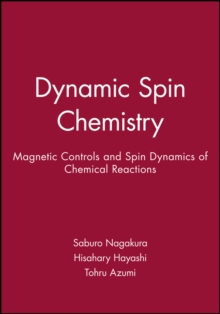 Image for Dynamic Spin Chemistry