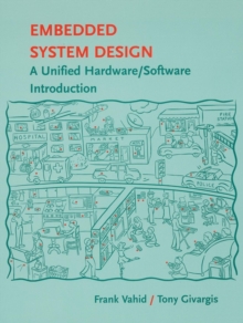 Image for Embedded system design  : a unified hardware/software introduction