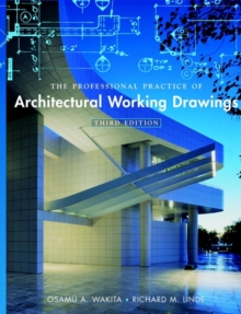 Image for The Professional Practice of Architectural Working Drawings