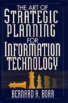 Image for The art of strategic planning for information technology