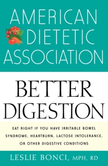 Image for The American Dietetic Association Guide to Better Digestion