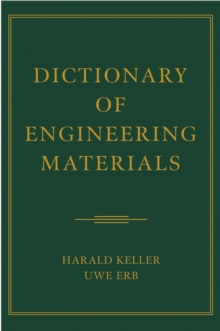 Dictionary of Engineering Materials