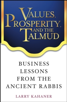 Values, Prosperity, and the Talmud