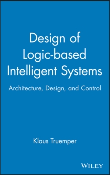 Design of Logic-based Intelligent Systems
