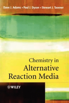 Image for Chemistry in alternative reaction media