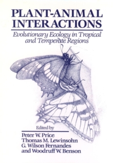 Image for Plant-Animal Interactions : Evolutionary Ecology in Tropical and Temperate Regions