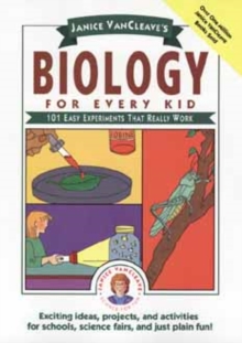 Image for Biology for Every Kid : 101 Easy Experiments That Really Work