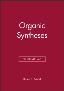 Organic Syntheses, Volume 67