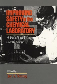 Image for Improving Safety in the Chemical Laboratory