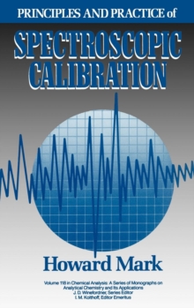 Image for Principles and Practice of Spectroscopic Calibration