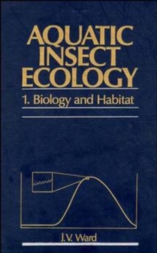 Image for Aquatic Insect Ecology, Part 1 : Biology and Habitat