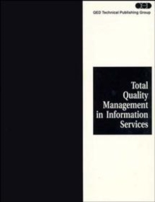 Image for Total Quality Management in Information Services