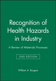 Image for Recognition of Health Hazards in Industry : A Review of Materials Processes