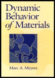 Dynamic Behavior of Materials