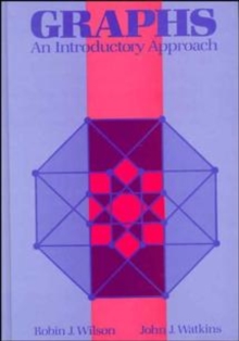Image for Graphs : An Introductory Approach--A First Course in Discrete Mathematics