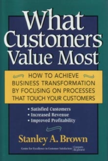 Image for What Customers Value Most