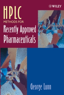 Image for HPLC Methods for Recently Approved Pharmaceuticals