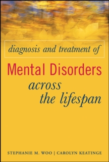 Image for Diagnosis and Treatment of Mental Disorders Across the Lifespan