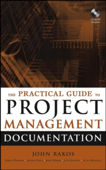 Image for The practical guide to project management documentation