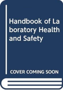 Image for Handbook of Laboratory Health and Safety